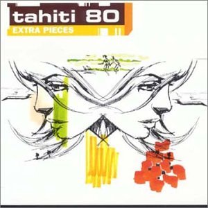 Extra Pieces [CD] Tahiti 80