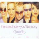 Here & Now/You'll Be Sorry [CD] Steps