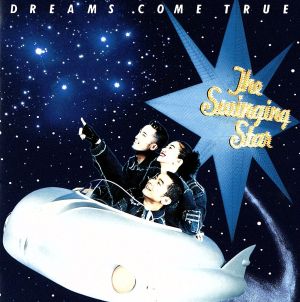The Swinging Star [CD] DREAMS COME TRUE