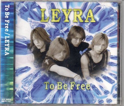 TO BE FREE [CD] LEYRA