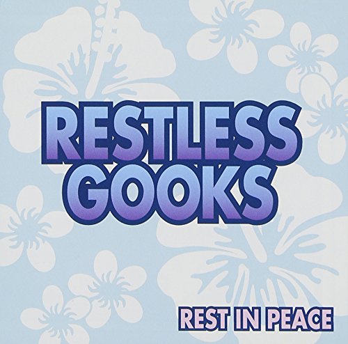 Rest in Peace [CD] RESTLESS GOOKS