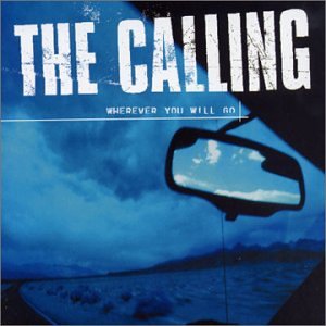 Wherever You Will Go [CD] Calling
