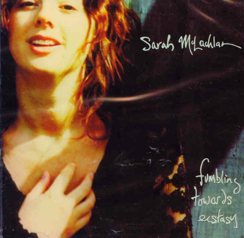 Fumbling Towards Ecstasy [CD] Sarah McLachlan