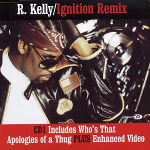 Ignition Remix [CD] Kelly， R