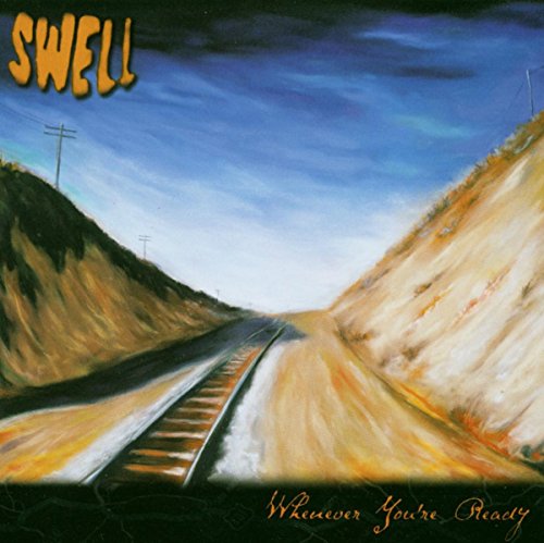 Whenever You're Ready [CD] Swell