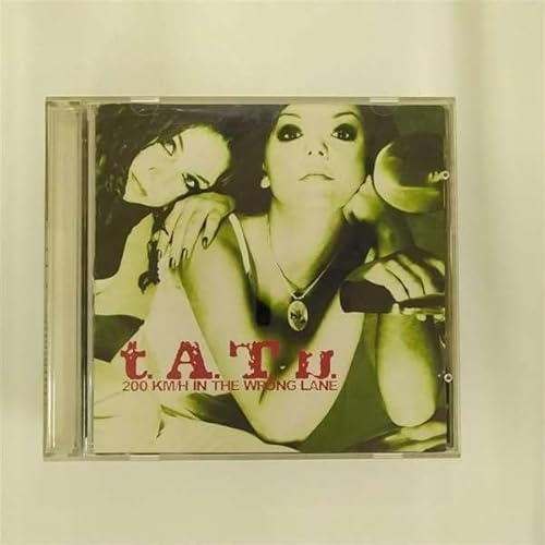 200 Kmh in the Wrong Lane [CD] Tatu
