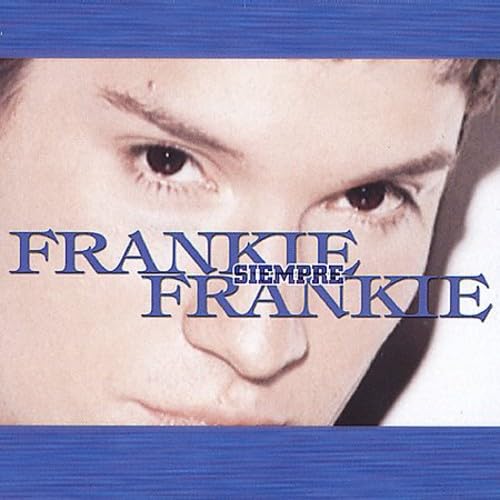 Siempre Frankie [CD] Frankie Negron Ray Contreras Sergio George Gloria Estefan Miguel Morejon Jon Secada; Jimmy Greco