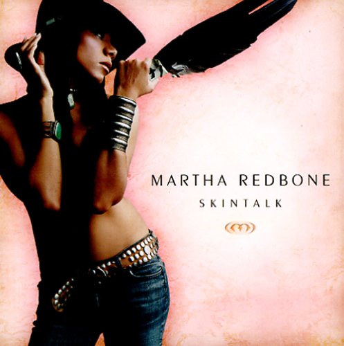 Skintalk [CD] Redbone， Martha