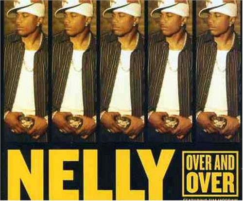 Over and Over [CD] Nelly