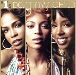 #1's [CD] Destiny's Child
