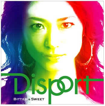 Bitter&Sweet [CD] Disport; Disport