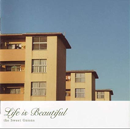 Life is Beautiful [CD] the Sweet Onions