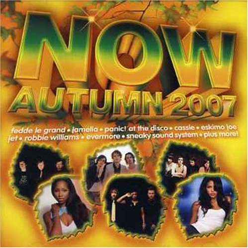 Now Autumn 2007 [CD] Various