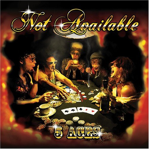 ファイブ・エイシズ [CD] ノット・アベイラブル
