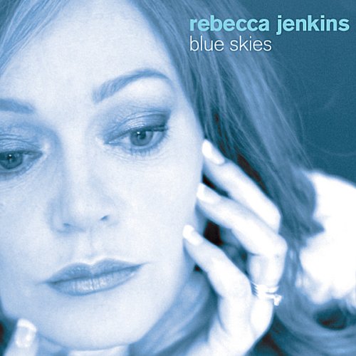 Blue Skies [CD] Rebecca Jenkins