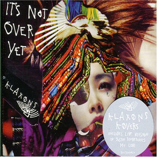 It's Not Over Yet [CD] Klaxons