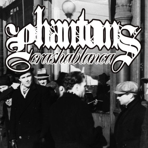 Crashablanca [CD] Phantoms