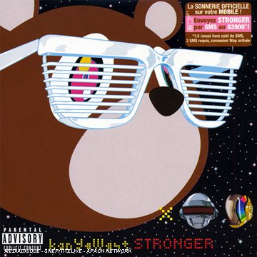 Stronger [CD] West， Kanye