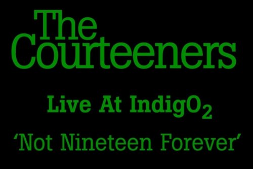 Not Nineteen Forever [CD] Courteeners