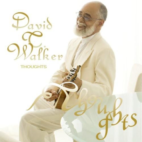 Thoughts [CD] デイヴィッド・T.ウォーカー