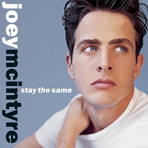 Stay the Same [CD] Mcintyre， Joey