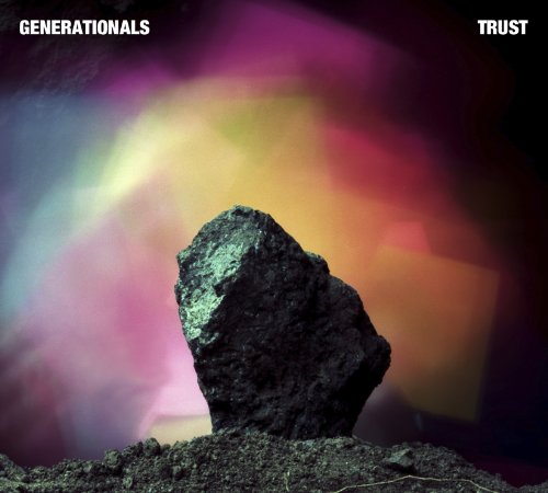 Trust [CD] Generationals