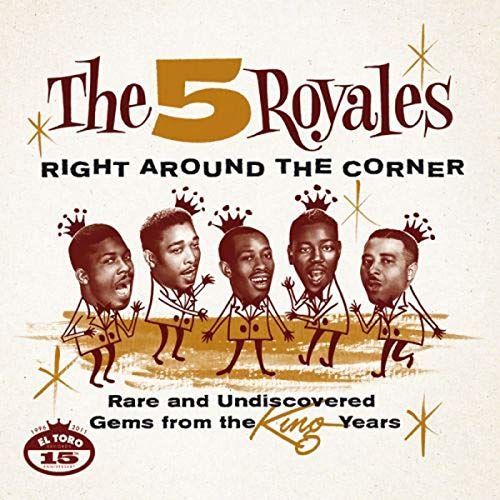 Right Around the Corner [CD] Five Royales