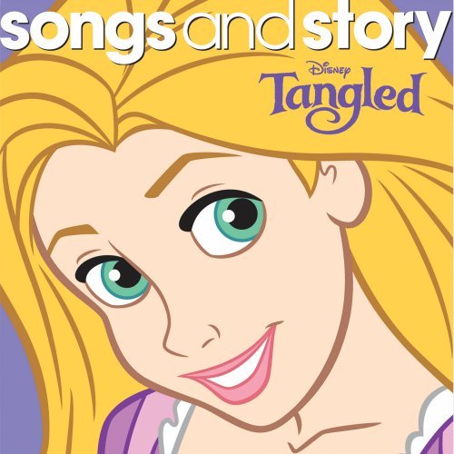 Songs and Story: Tangled [CD] Disney Disney Songs & Story Glenn Slater Don Grady; Alan Menken