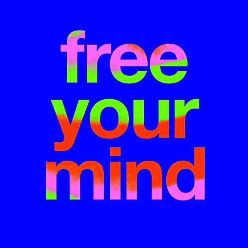 Free Your Mind [CD] Cut Copy