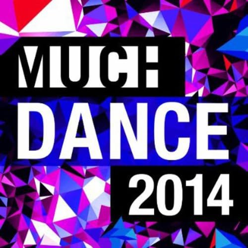 Much Dance 2014 / Various [CD] Various Artists