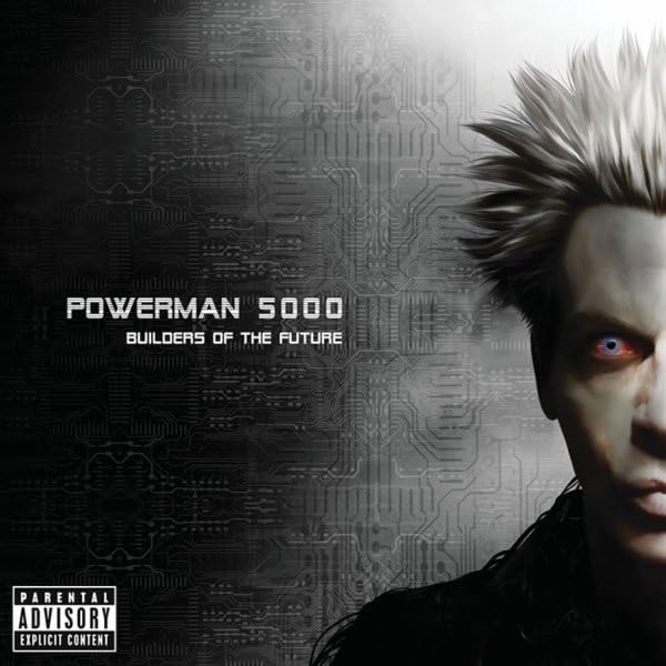 Builders of the Future [CD] Powerman 5000