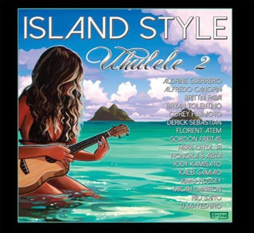 Island Style Ukulele 2 [CD] Various Artists