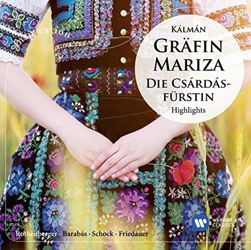 Grafin Mariza/Csardasfurs [CD] Kalman， E.