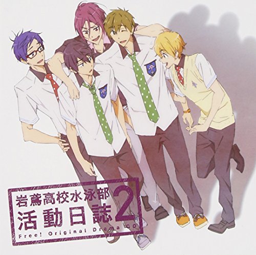 Drama CD (Nobunaga Shimazaki， Tatsuhisa Suzuki， Mamoru Miyano， Et Al.) - Free! (Anime) Drama CD Iwatobi Koko Suiei-Bun Katsudo Nisshi 2 [Japan CD] LACA-15338 by Tatsuhisa Suzuki， Mamoru Miyano， Et Al.) Drama CD (Nobunaga Shimazaki (2013-09-25) [CD]