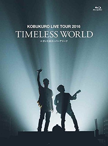 KOBUKURO LIVE TOUR 2016 “TIMELESS WORLD” at さいたまスーパーアリーナ<初回限定盤 Blu-ray> [Blu-ray]