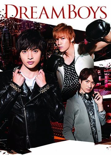 DREAM BOYS(CD付)(初回生産限定盤) [DVD] [DVD]
