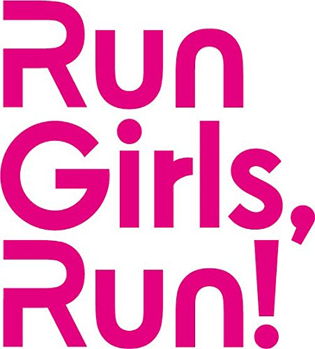 Go! Up! スターダム! *CD+DVD [CD] Run Girls， Run!