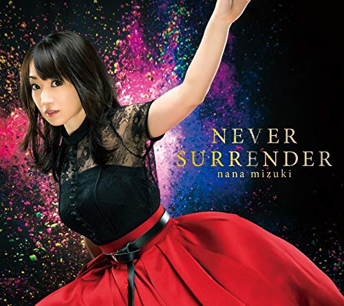 【Amazon.co.jp限定】NEVER SURRENDER(オリジナルデカジャケ付) [CD] 水樹奈々