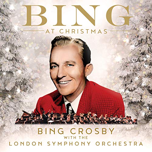 Bing At Christmas [CD] Bing Crosby London Symphony Orchestra
