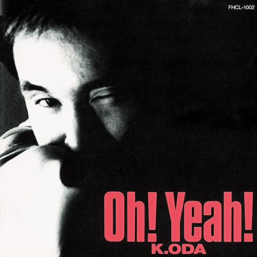 【Amazon.co.jp限定】Oh! Yeah! (メガジャケ付) [CD] 小田和正