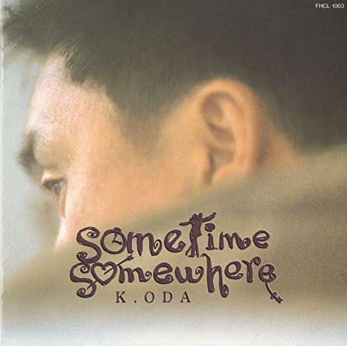 【Amazon.co.jp限定】sometime somewhere (メガジャケ付) [CD] 小田和正