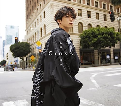 【メーカー特典あり】Cross (通常盤) (KAZUYA KAMENASHI 777(ラッキーセブン)・オリジナル・トレーディングカード(全7種から1枚ランダムでお渡し)付) [CD] 亀梨和也