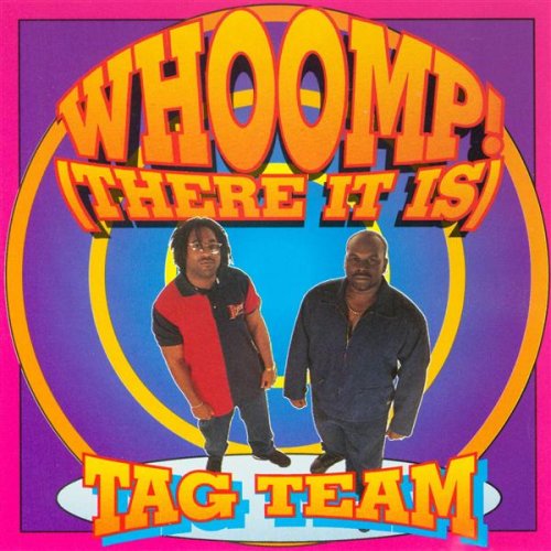 Whoomp-There It Is [CD] Tag Team