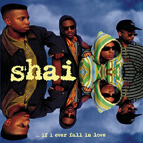 If I Ever Fall in Love [CD] Shai Bill Appleberry Carl ”Groove” Martin Darnell VanRensalier Kevin Lev