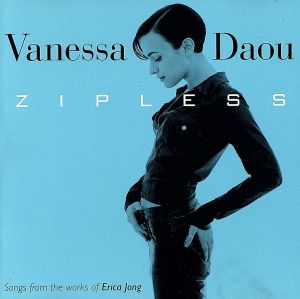 Zipless [CD] Daou， Vanessa