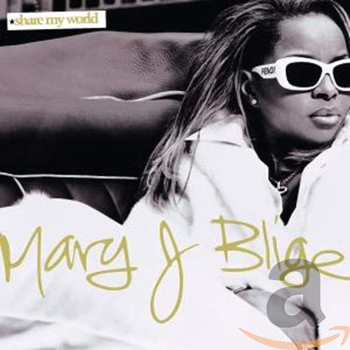 Share My World [CD] Blige， Mary J.