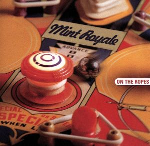 On the Ropes [CD] Mint Royale