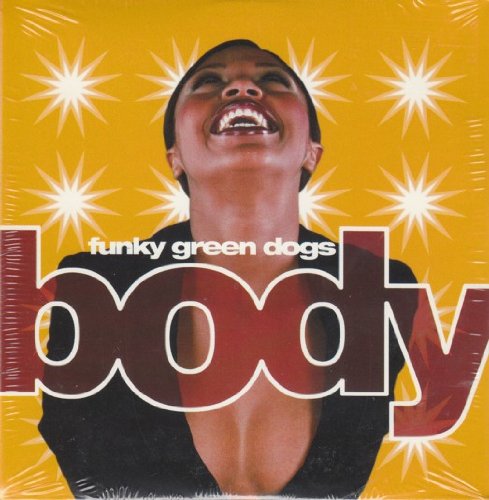 Body [CD] Funky Green Dogs