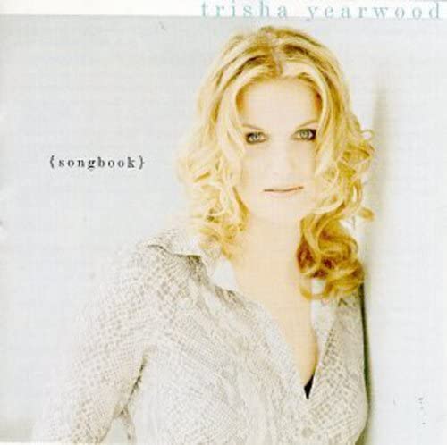 Songbook - Collection of Hits [CD] Yearwood， Trisha