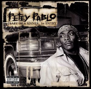 Diary of a Sinner: 1st Entry [CD] Pablo， Petey